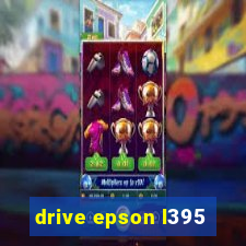 drive epson l395